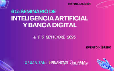 6to Seminario de Inteligencia Artificial y Banca Digital